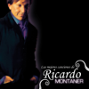 Las Mejores Canciones de Ricardo Montaner - Ricardo Montaner