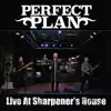 Live at Sharpener's House album lyrics, reviews, download