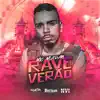 Stream & download Rave Verão