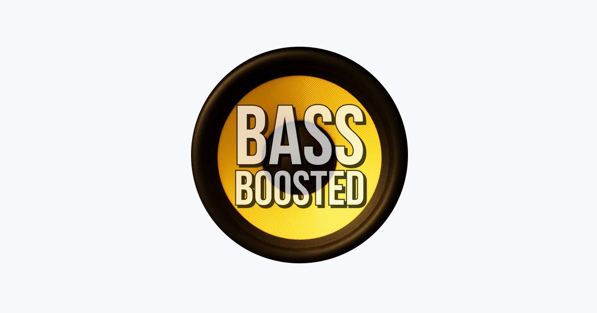 ‎bass Boosted Hd On Apple Music 5164