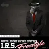 IRS freestyle - Single album lyrics, reviews, download