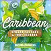 Stream & download Caribbean - Single