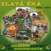 Zlatá Éra 1975-1991 - Greenhorns