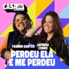 Perdeu Ela e Me Perdeu (Ao Vivo No Casa Filtr) - Single, 2021