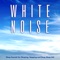 Brown Noise For Sleep - White Noise, Binaural Beats & White Noise Therapy lyrics