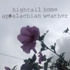Hightail Home - We Dont Worry About the Rain