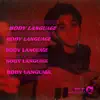 Body Language album lyrics, reviews, download