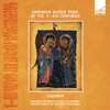 Armenian Sacred Music of the V-XIII Centuries - Tagaran