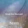 Great Are You Lord (Acoustic) - Single album lyrics, reviews, download