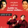 Kabhi To Nazar Milao album lyrics, reviews, download