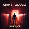 Jack T. Ripper - Single album lyrics, reviews, download
