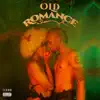 Stream & download Old Romance