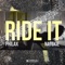 Ride it (feat. Natoxie) - Philax lyrics