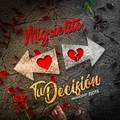 Tu Decisión - Single - Miguelito