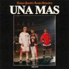 UNA MÁS - Single