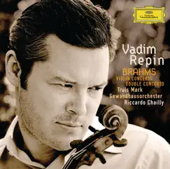 Brahms: Violin Concerto, Double Concerto by Vadim Repin, Truls Mørk, Gewandhausorchester & Riccardo Chailly album reviews, ratings, credits