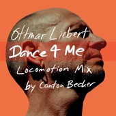 Dance 4 Me (Locomotion Mix) artwork