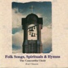 Folk Songs, Spirituals, & Hymns
