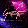 Good Good Reason - Single