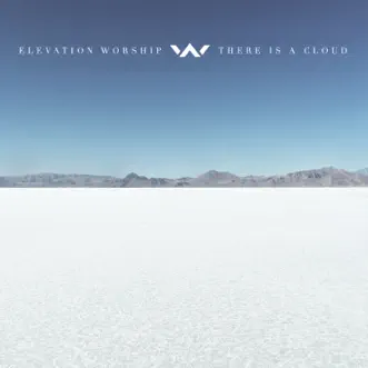 There Is a Cloud (Live) by Elevation Worship song reviws