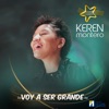 Voy a Ser Grande - Single