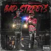 Stream & download Bad Streets (feat. BigKayBeezy) - Single