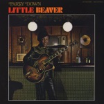 Little Beaver - Party Down, Pt. 1