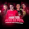 Fode Seu Filho da Puta (Remix) - Single album lyrics, reviews, download