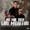 No Me Den Los Meritos (feat. Black Jonas Point) - Single