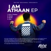 I am Athaan EP