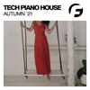 Tech Piano House Autumn '21