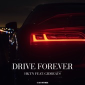 Drive Forever (feat. Gidbeats) artwork