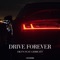 Drive Forever (feat. Gidbeats) artwork