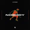 Stream & download Nobody - Single