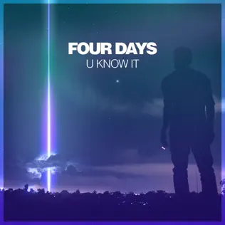 last ned album Four Days - U Know It
