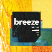 Breeze - Ecstasy On Keele Street