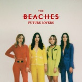 The Beaches - Let's Go