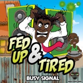 Fed up & Tired artwork