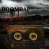 Boom Bap Cypher series 2 - EP album lyrics, reviews, download
