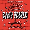 Easy People (feat. Nerone) - Single