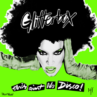 Melvo Baptiste - Glitterbox - This Ain't No Disco artwork