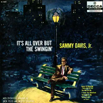 It's All Over but the Swingin' by Sammy Davis, Jr. album reviews, ratings, credits