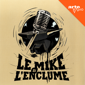 Le mike et l'enclume podcast