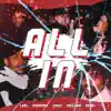ALL IN (feat. LT, Veja, Cruz & Pedigre) - Single album lyrics, reviews, download