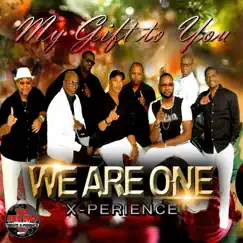 My Gift to You - Single by We Are One X-Perience album reviews, ratings, credits