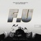 F.U (feat. Dowba Montana, Diaz Mafia & Trueboy) - Nelly Nelz lyrics