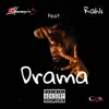 Drama (feat. Rahli) song lyrics