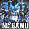 Stream & download NO GAWD (feat. HOAX) - Single