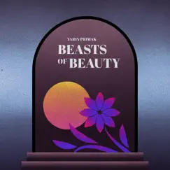 Beasts of Beauty - Single by Yarin Primak album reviews, ratings, credits