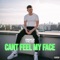 Can’t Feel My Face - French The Kid lyrics